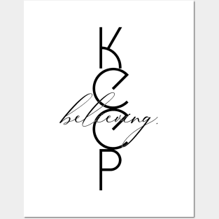 Keep Believing Motivational Word Art Minimalist Aesthetic Design Posters and Art